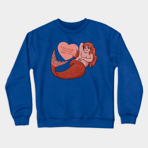 Cheeky Mermaid Crewneck Sweatshirt by JenniferSmith